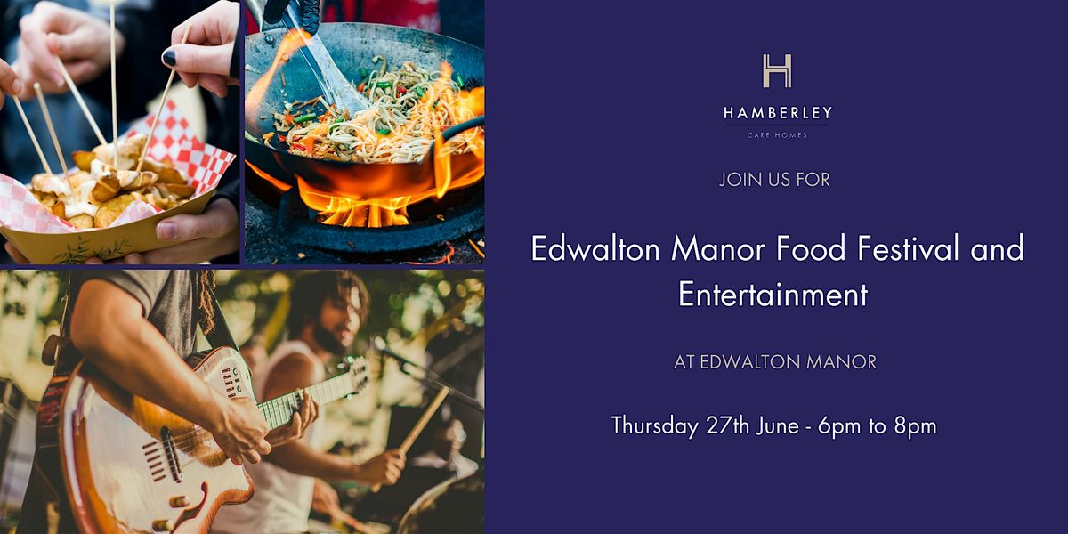 Edwalton Manor Food Festival and Entertainment
