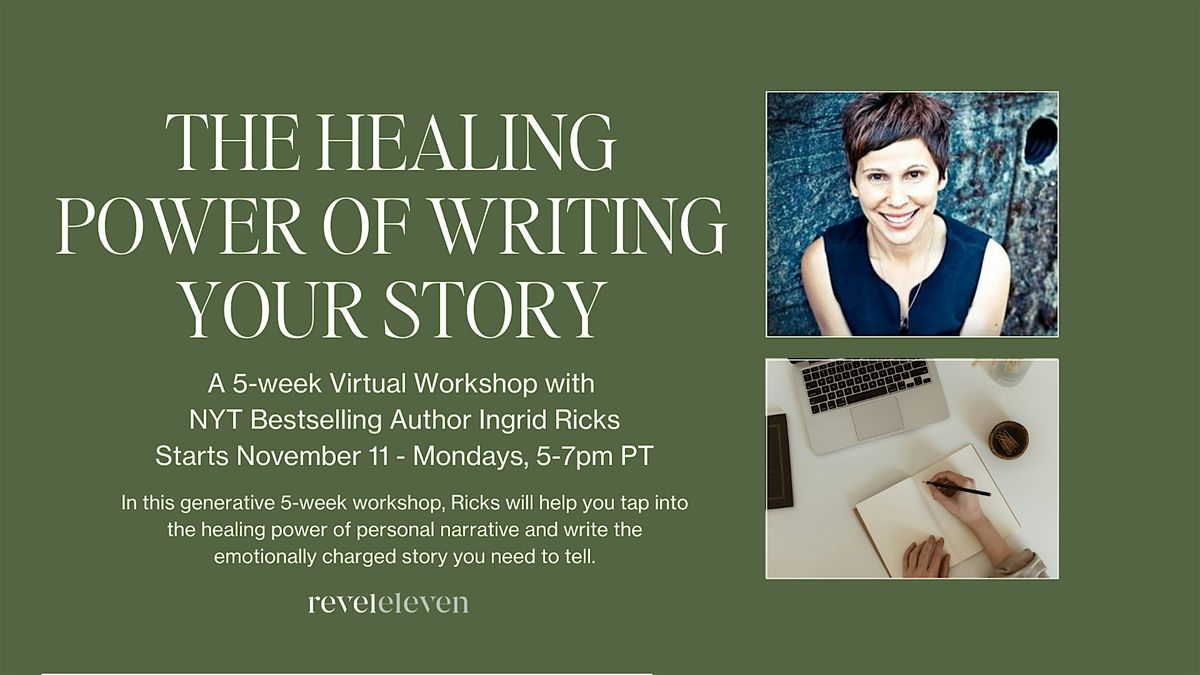 The Healing Power of Writing Your Story Workshop