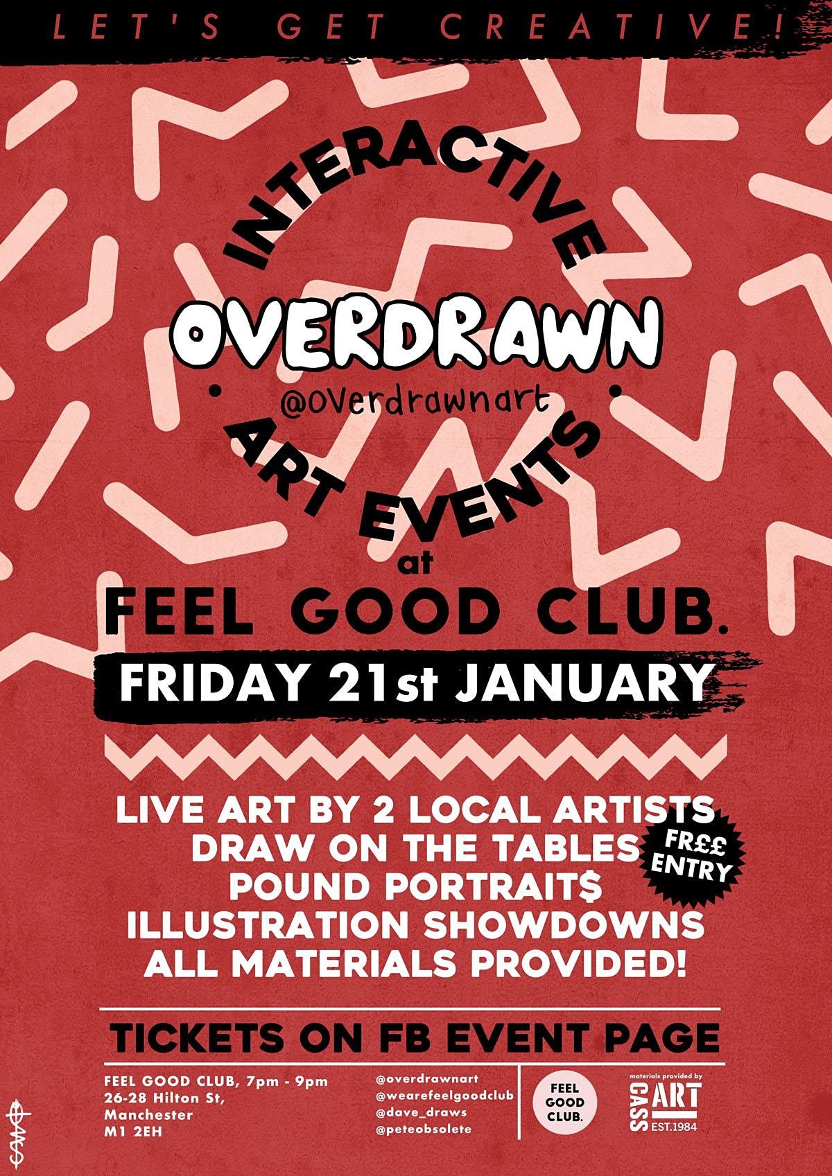 Overdrawn x Feel Good Club -Full event