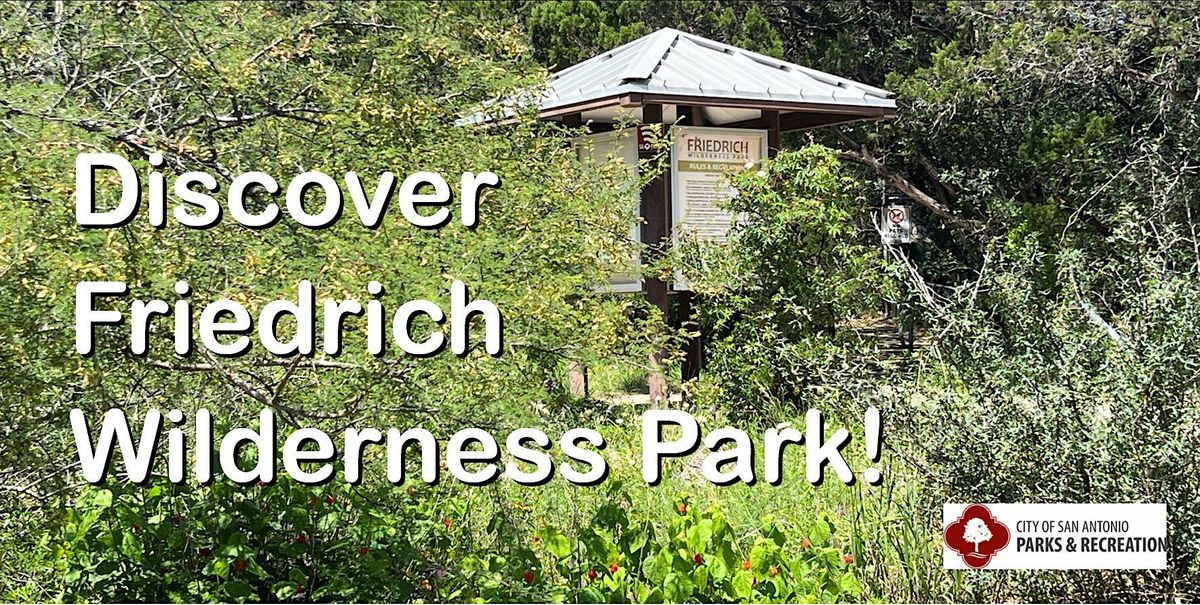 Discover Friedrich Wilderness Park!