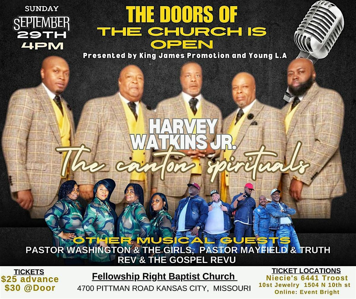 The Doors of the Church is Open Presents The Canton Spirituals