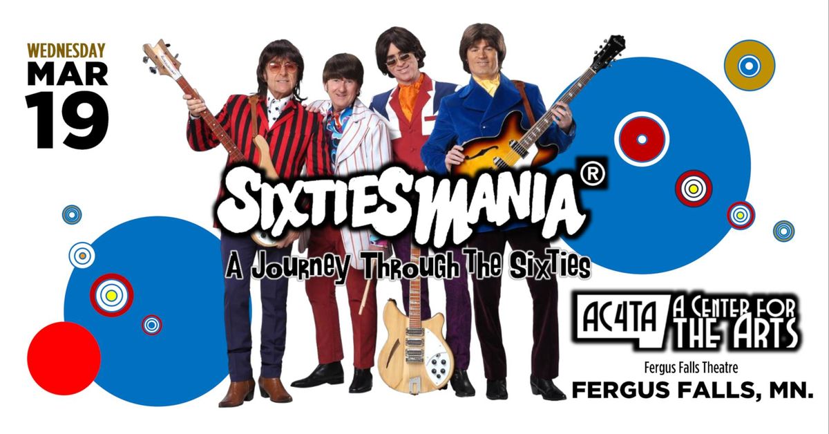 SIXTIESMANIA - A Journey Through The Sixties