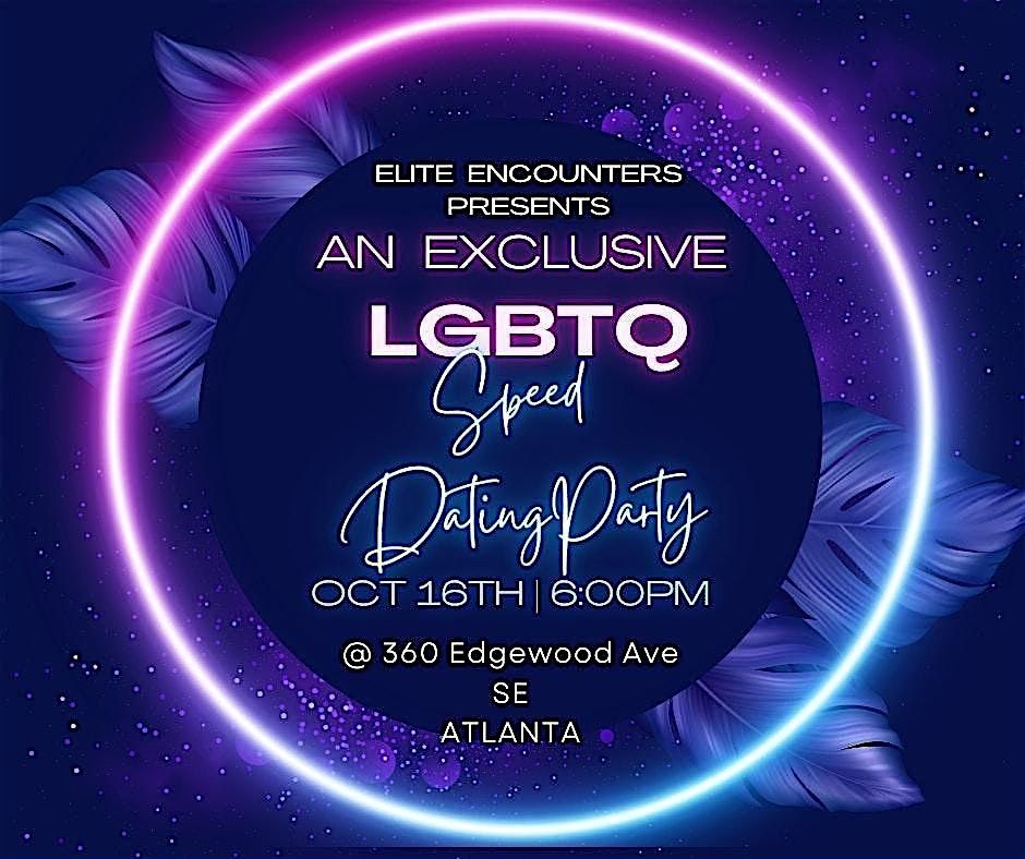 Elite Encounters Presents the Ultimate LGBTQ+ Singles Event and Speed Dating Party