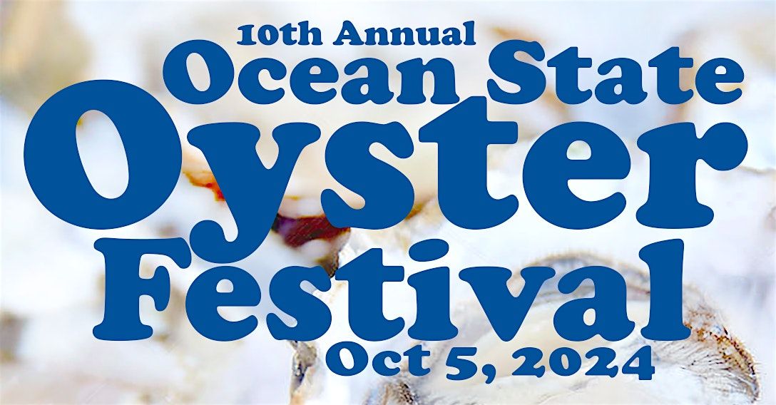 Ocean State Oyster Festival 2024