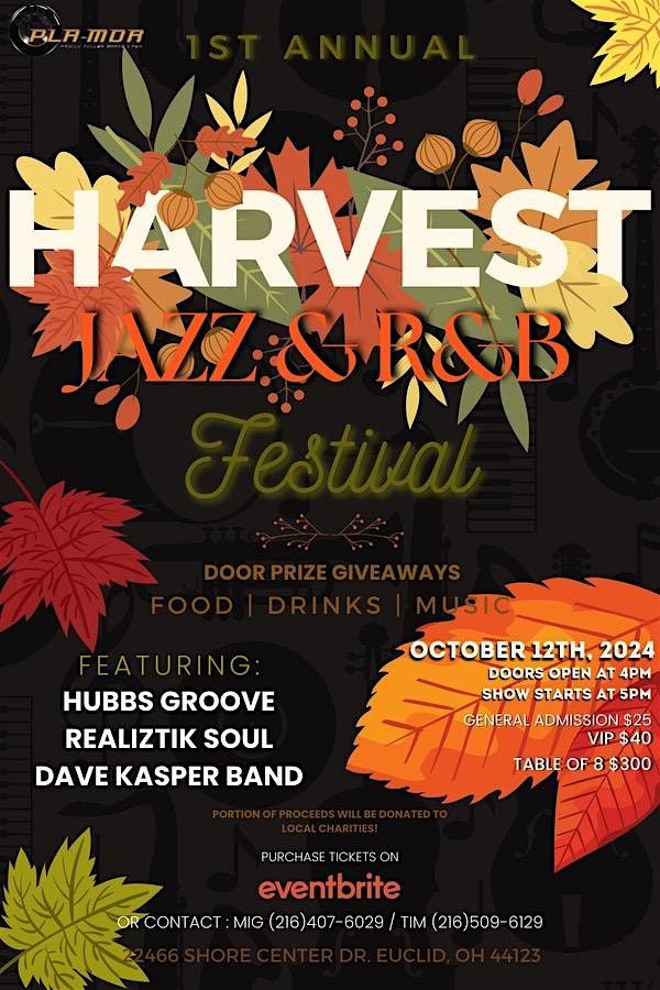 1st Annual Harvest Jazz & R&B Festival