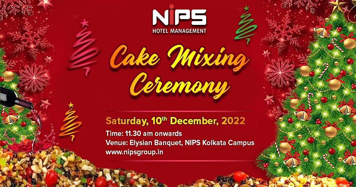 NIPS Cake Mixing Ceremony 2022