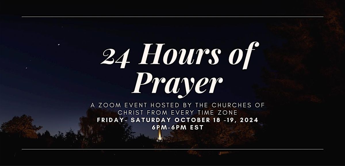 24 Hours of Prayer 2024