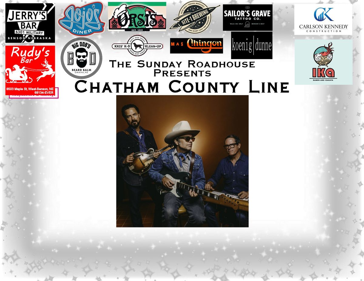 The Sunday Roadhouse Presents - Chatham County Line