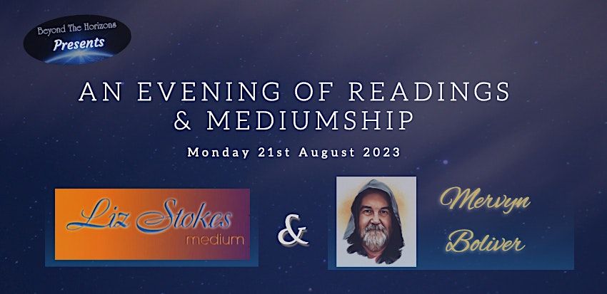 An Evening of Readings & Mediumship - Liz Stokes & Mervyn Boliver