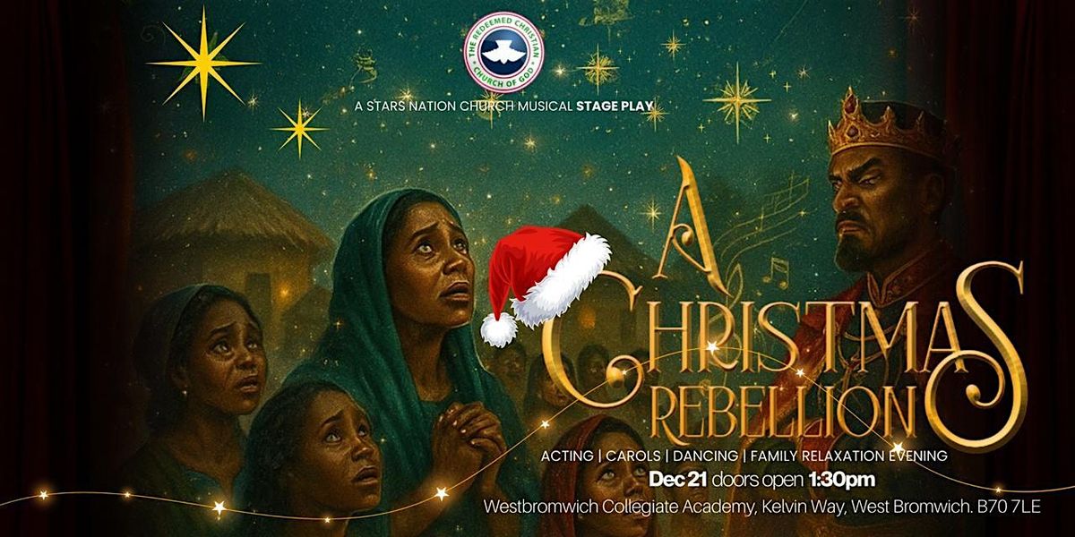 Stars Nation Church Musical: A Christmas Rebellion