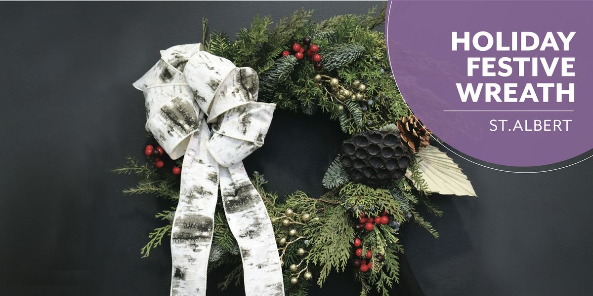 DIY Festive Wreath | Workshop | Enjoy Centre | St. Albert