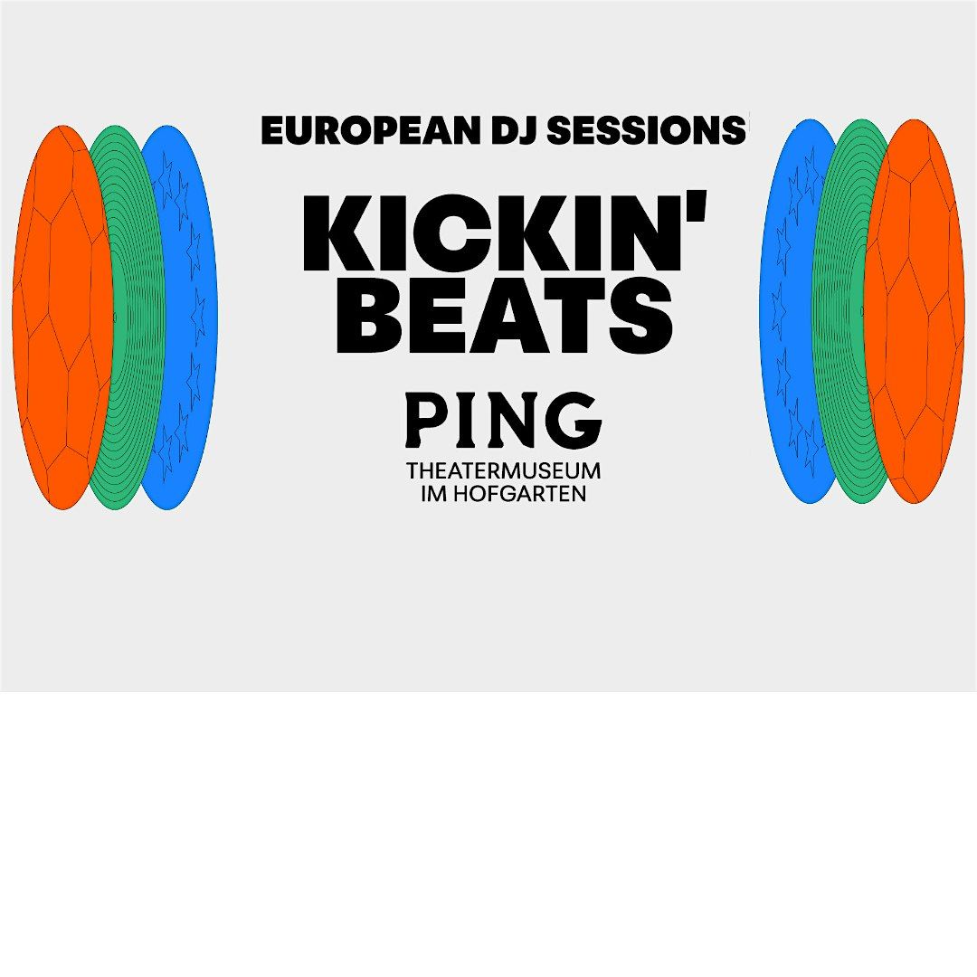 Kickin' Beats - Closing Party