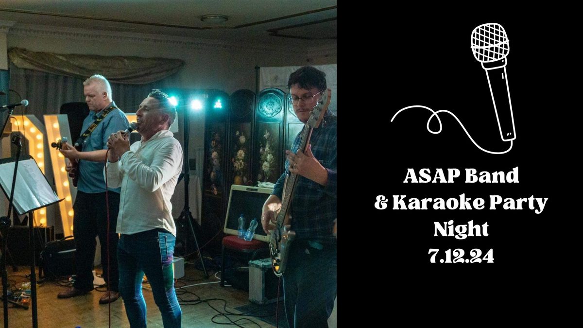 Festive Party Night: ASAP Band & Karaoke Party Night