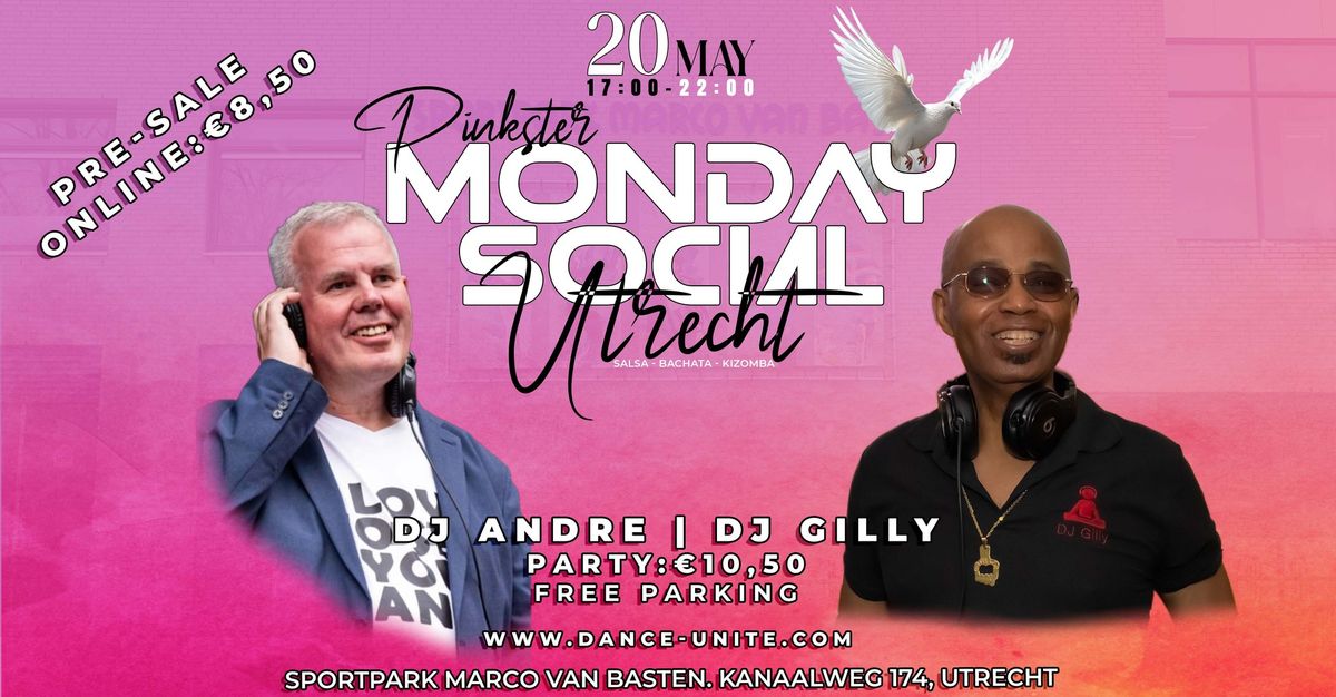 Monday Social Utrecht with DJ Andre & DJ Gilly