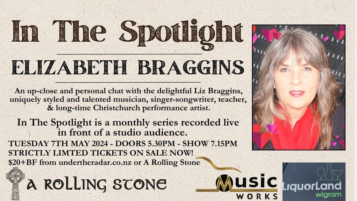 In The Spotlight - Elizabeth Braggins