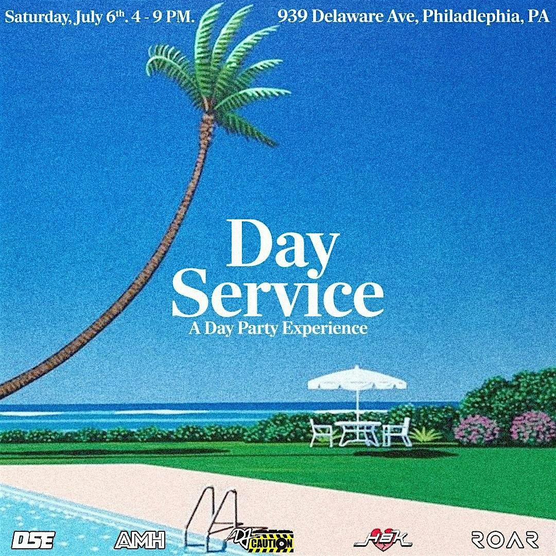 Day Service: A Day Party Experience