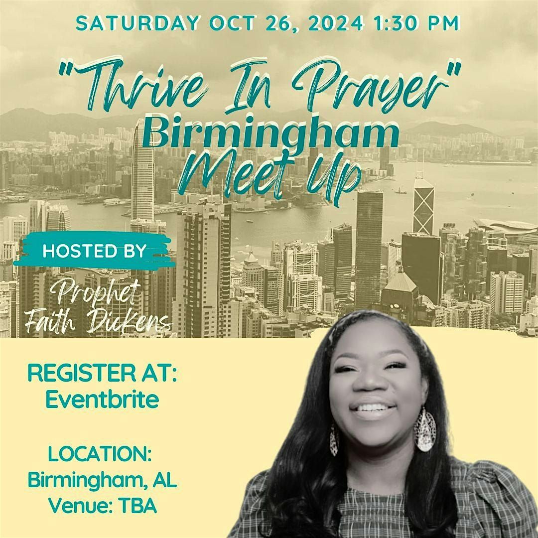 Thrive In Prayer BIRMINGHAM Meet Up