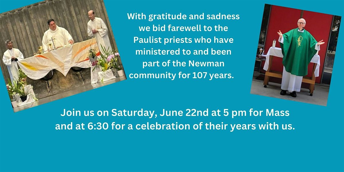 Paulist Farewell Mass and Celebration