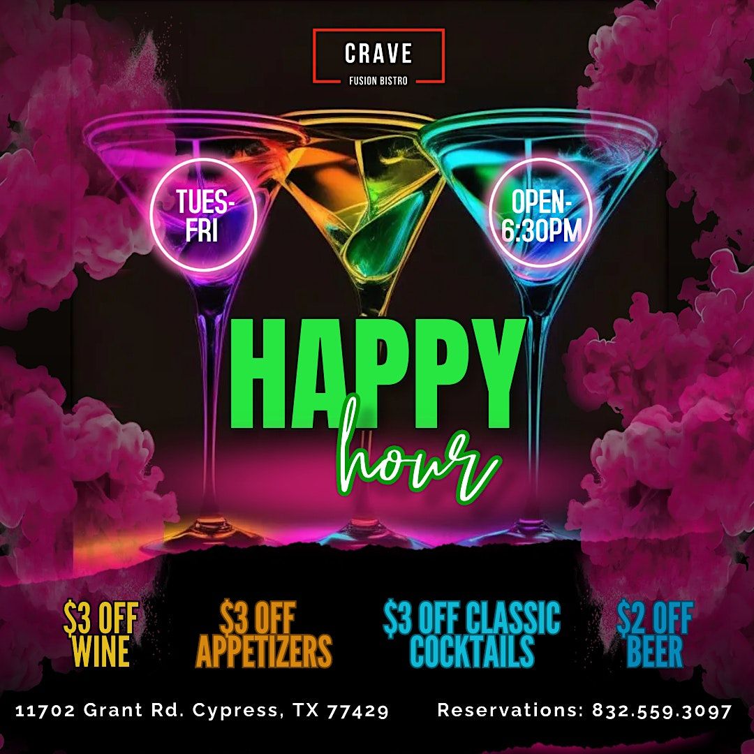 CRAVE Happy Hour!