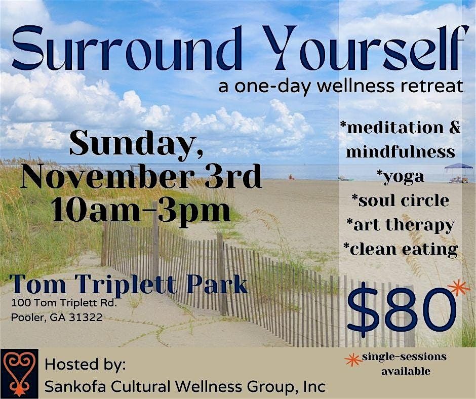 Surround Yourself One-Day Wellness Retreat