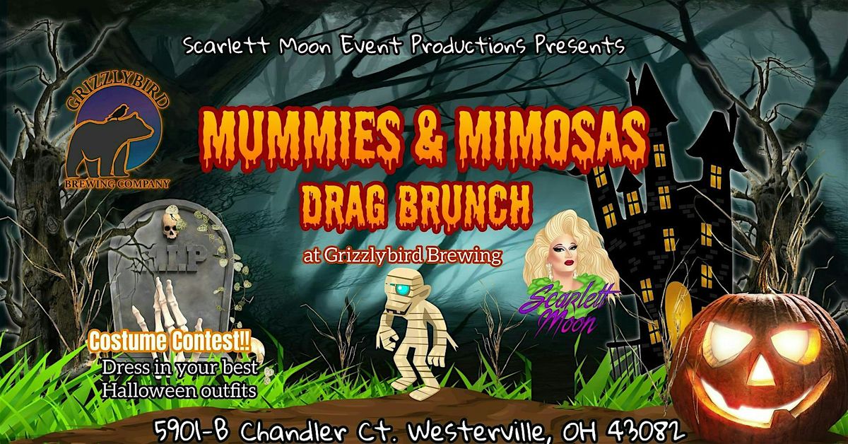 Mummies & Mimosas Drag Brunch