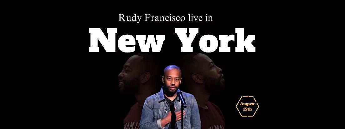 Rudy Francisco Live in New York 2