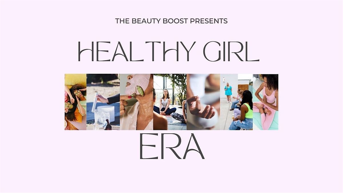 Healthy Girl Era Event