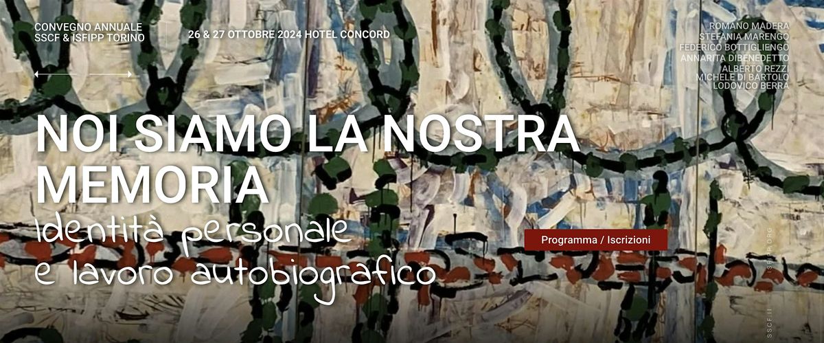 Noi siamo la nostra memoria. Identit\u00e0 personale e lavoro autobiografico