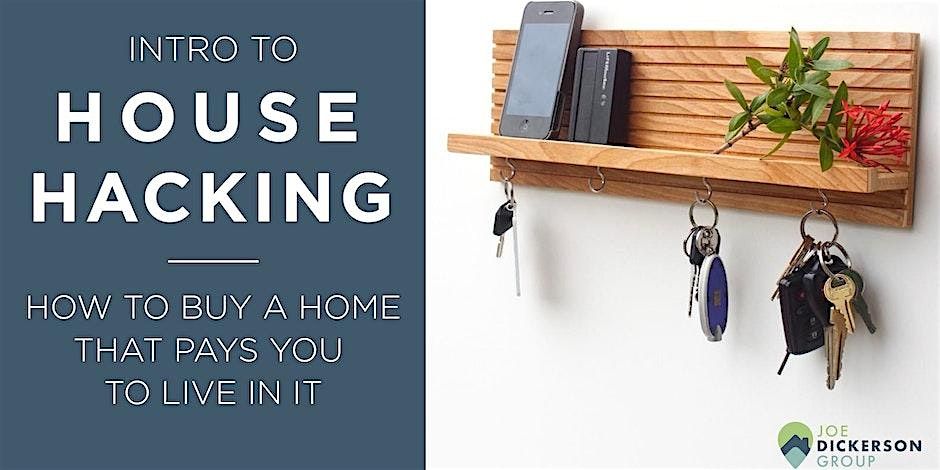 Intro To House Hacking: How To Buy A Home That Pays You To Live In It