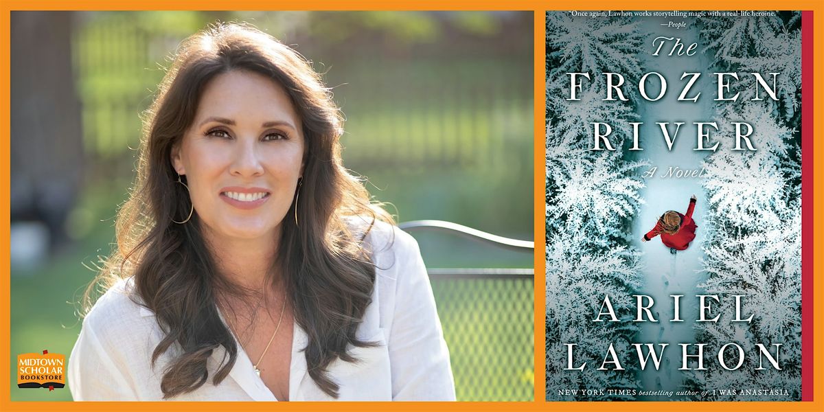 An Evening with Ariel Lawhon: The Frozen River