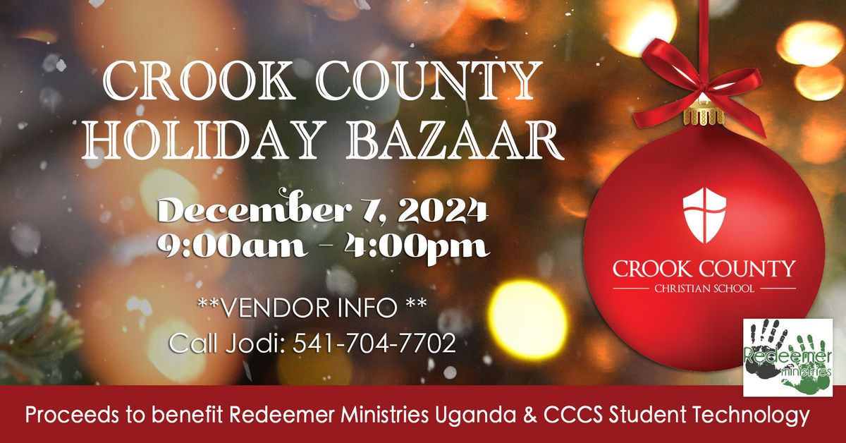 Crook County Holiday Bazaar - December 7, 2024