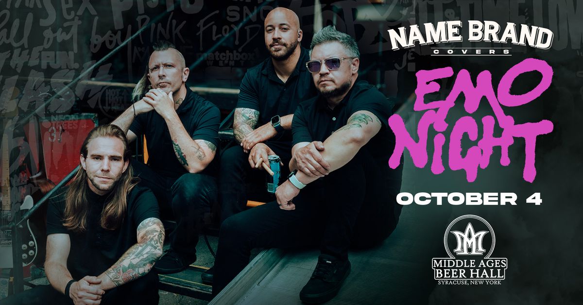 FREE SHOW - EMO Night w\/ Name Brand Covers