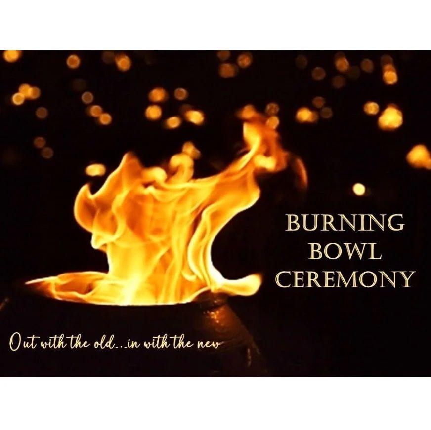 Burning Bowl Ceremony