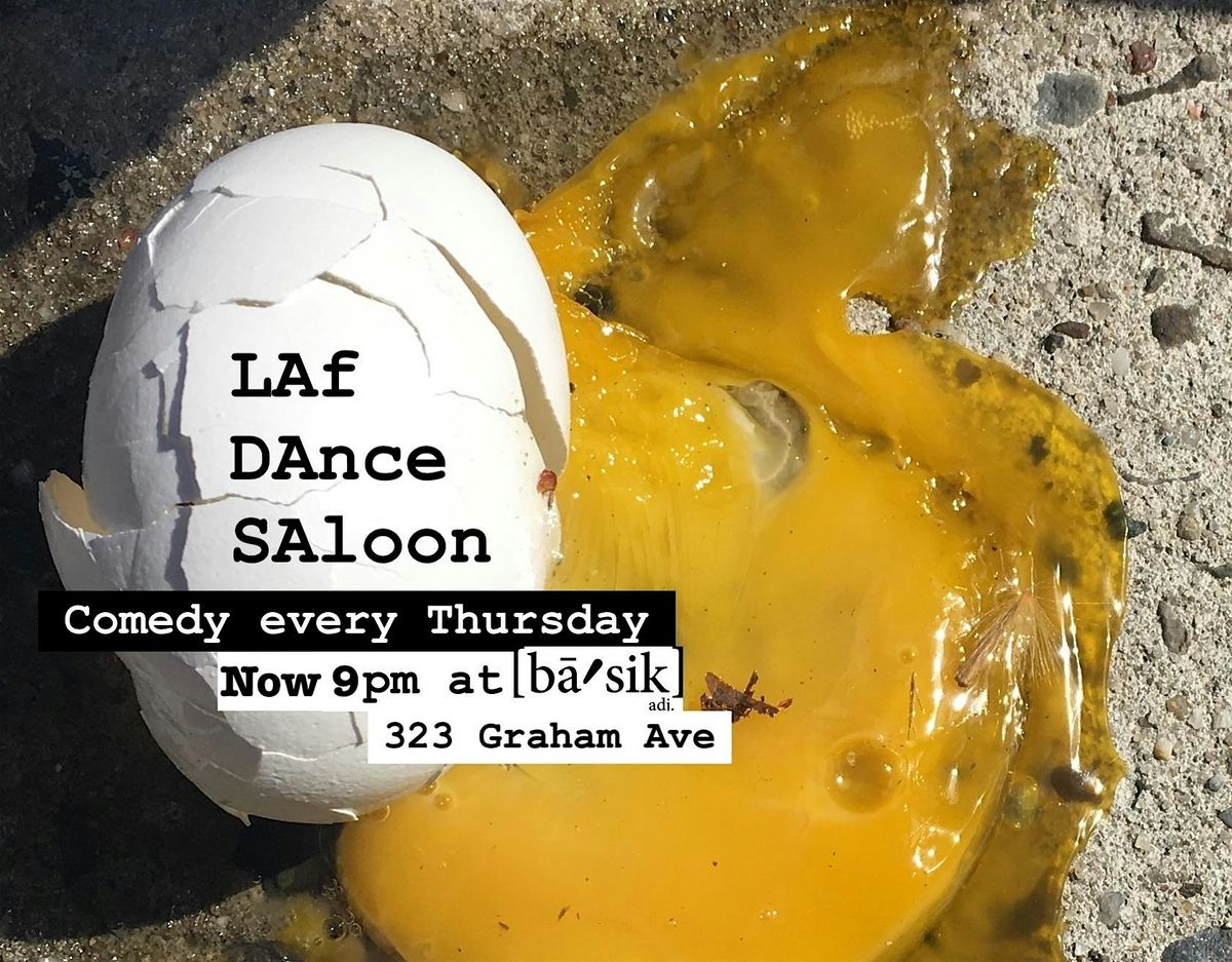 LAf DAnce SAloon All-Star Comedy Showcase