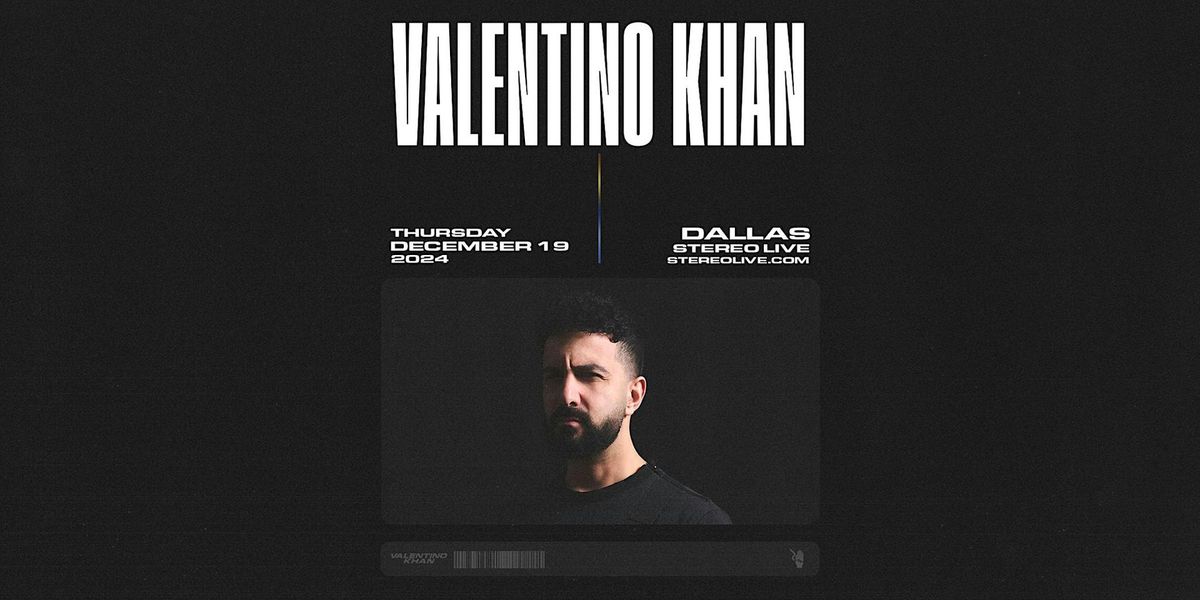 Valentino Khan - Stereo Live Dallas