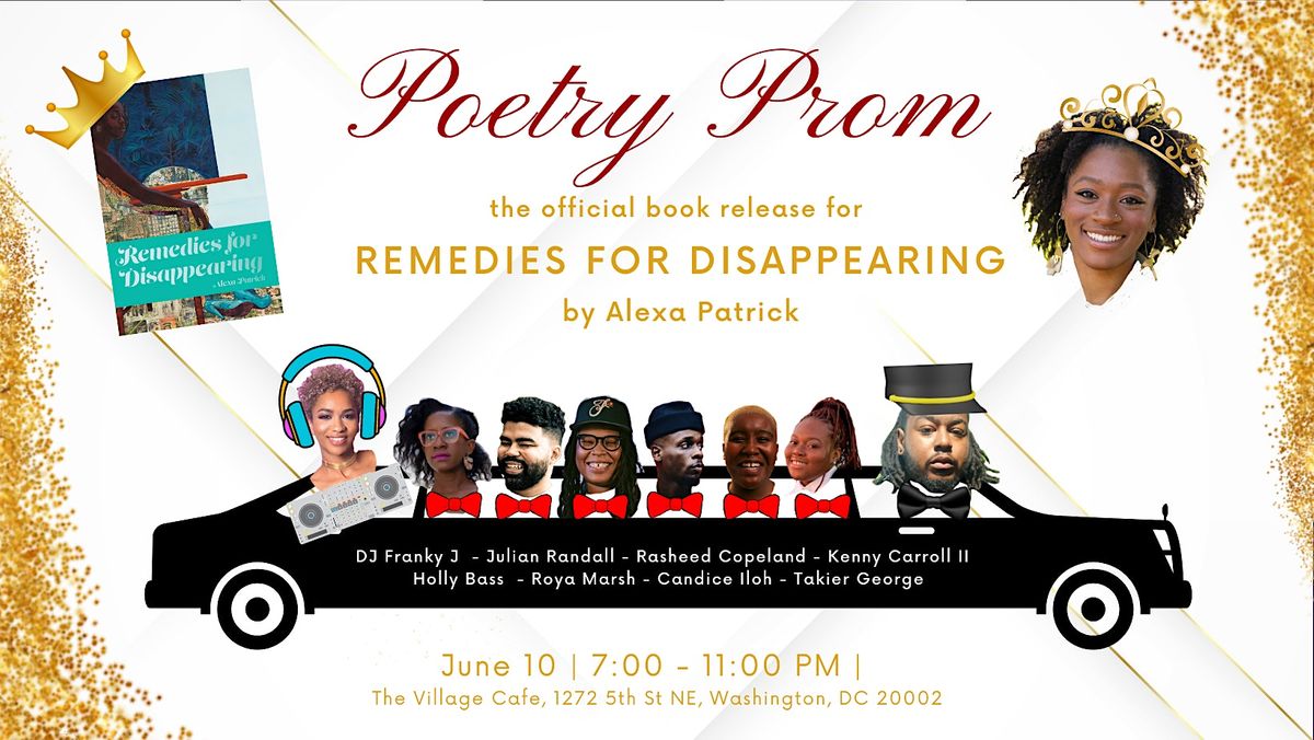 POETRY PROM: the 'Remedies for Disappearing' Book Release