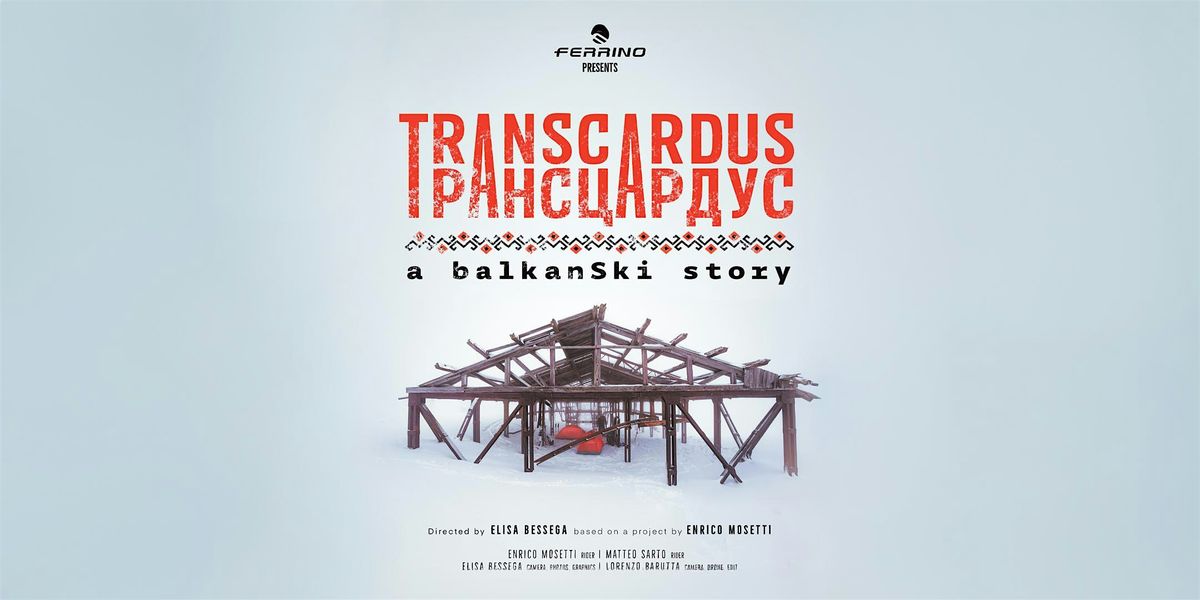 Transcardus - A BalkanSki Story