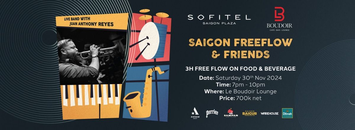 Free Flow & Friends at Sofitel Saigon Plaza