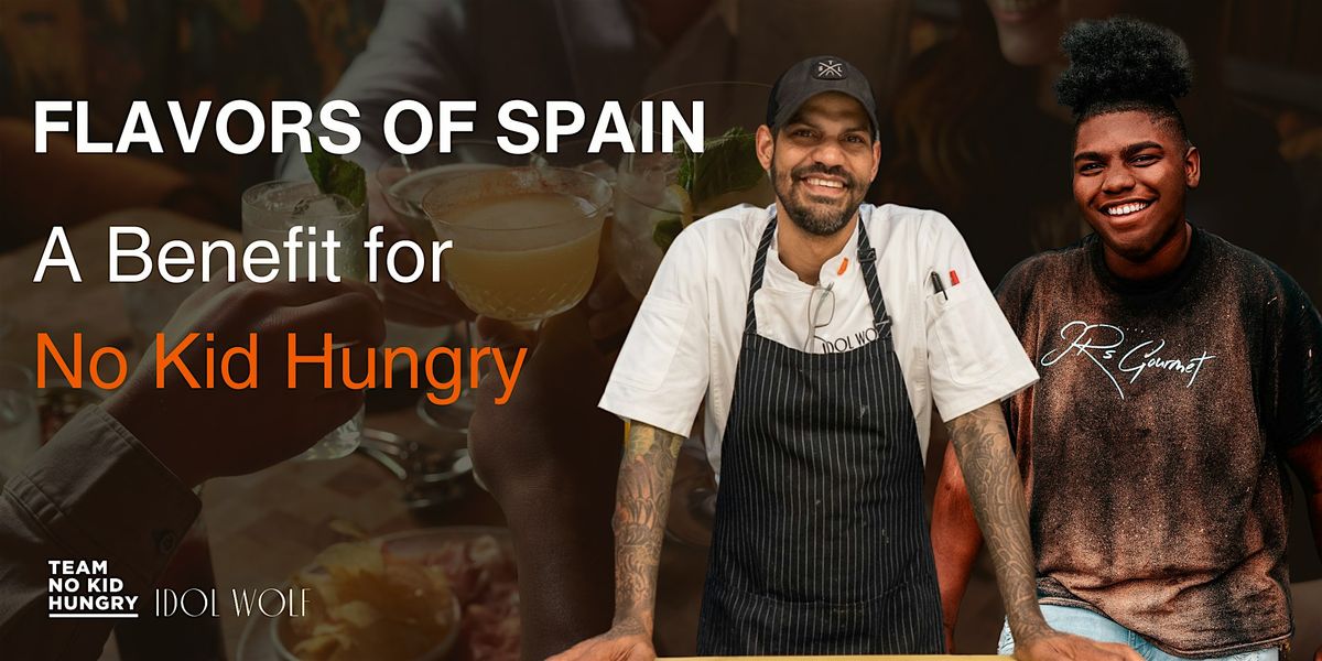 Flavors of Spain: A Benefit for No Kid Hungry