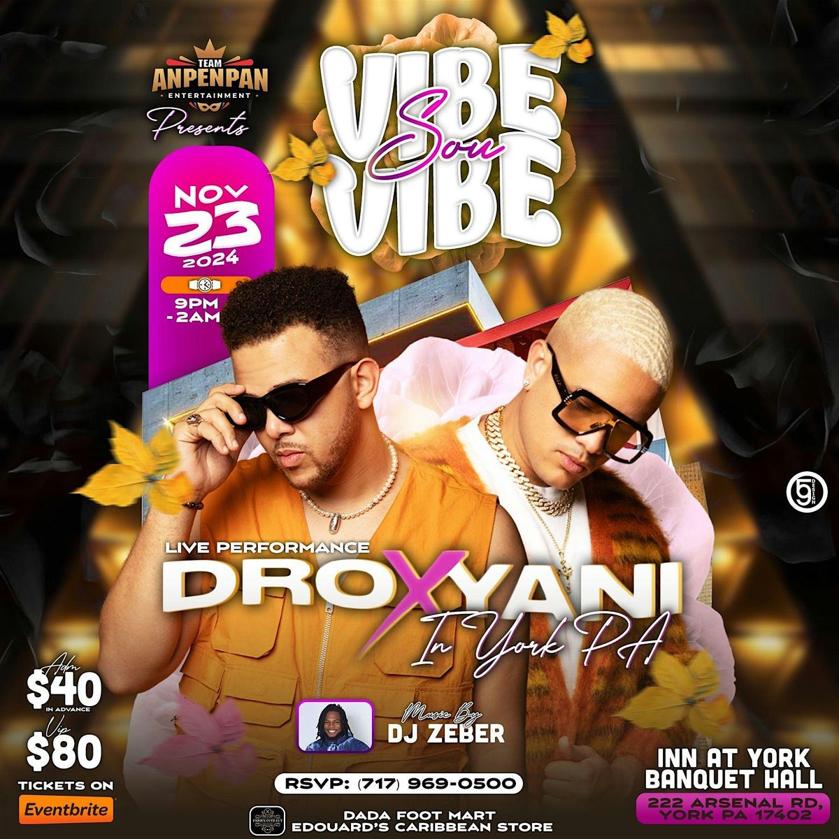 DRO & YANI IN YORK PA (Vibe Sou Vibe)