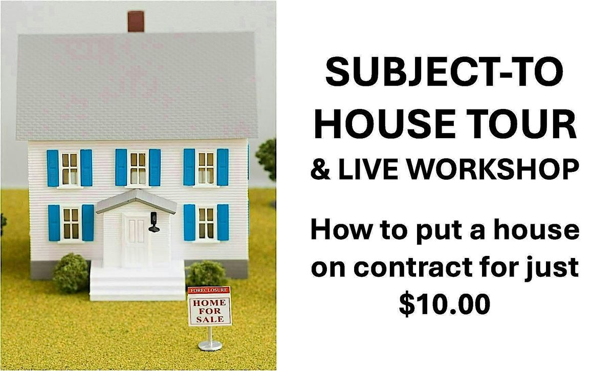 HOUSE TOUR & LIVE WORKSHOP