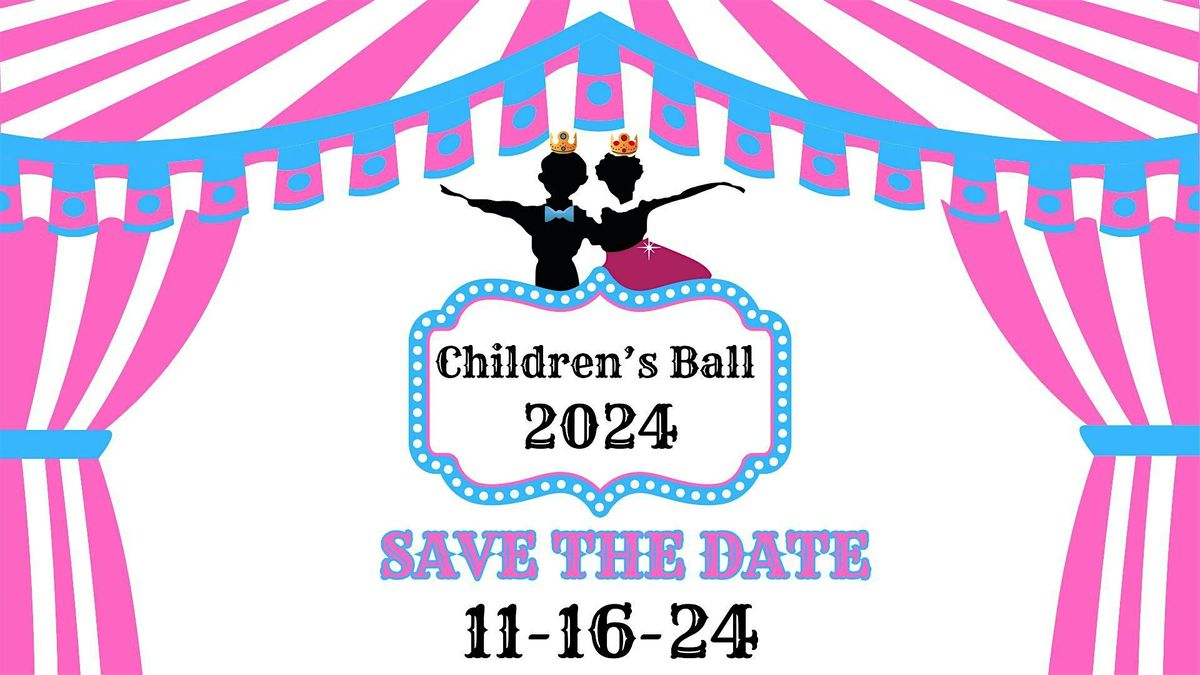 CHILDREN'S BALL 2024