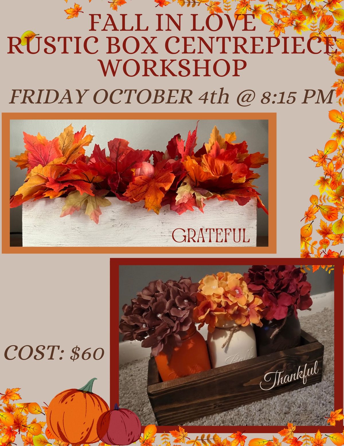 FALL IN LOVE: Rustic Centrepiece Workshop