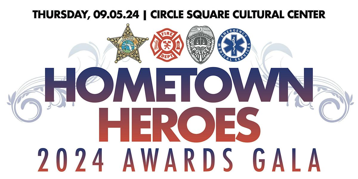 2024 Hometown Heroes Awards Gala