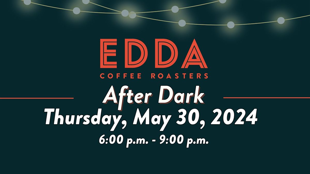Edda After Dark