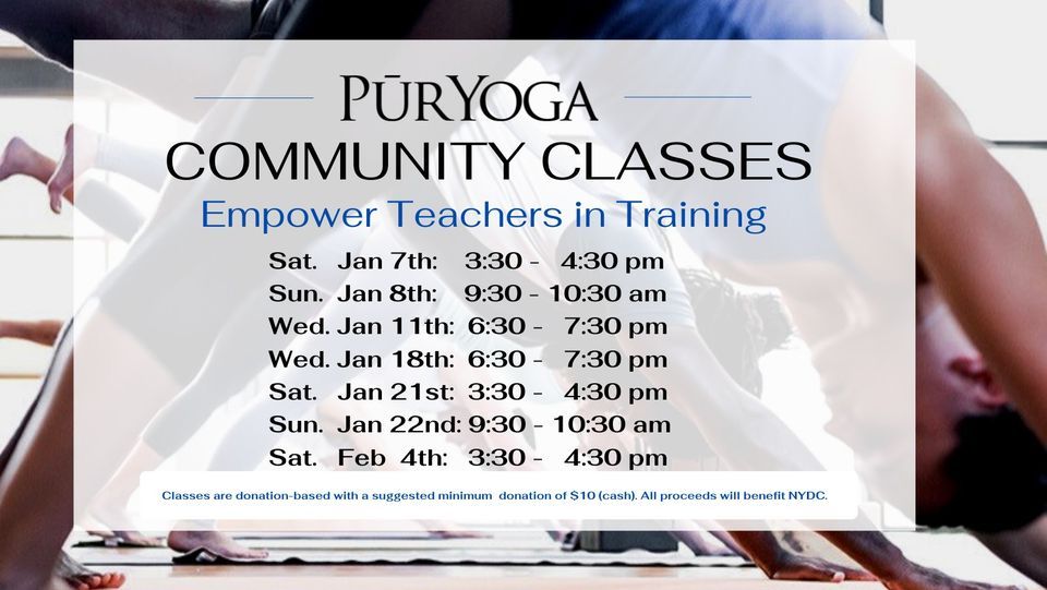 Community Classes w\/ EmPower Yoga Teachers in Training (Donation Based)
