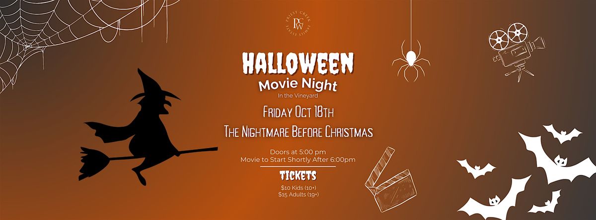 Halloween Movie Nights in the Vineyard - The Nightmare Before Christmas