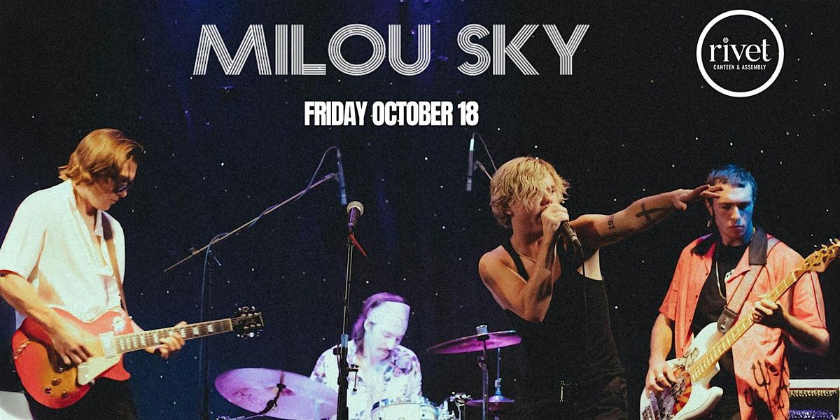 Milou Sky - LIVE at Rivet! (FREE Outdoor Show)