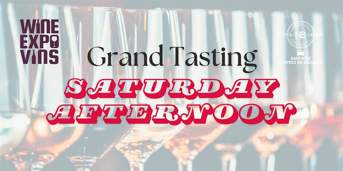 Saturday Afternoon -  Grand Tasting