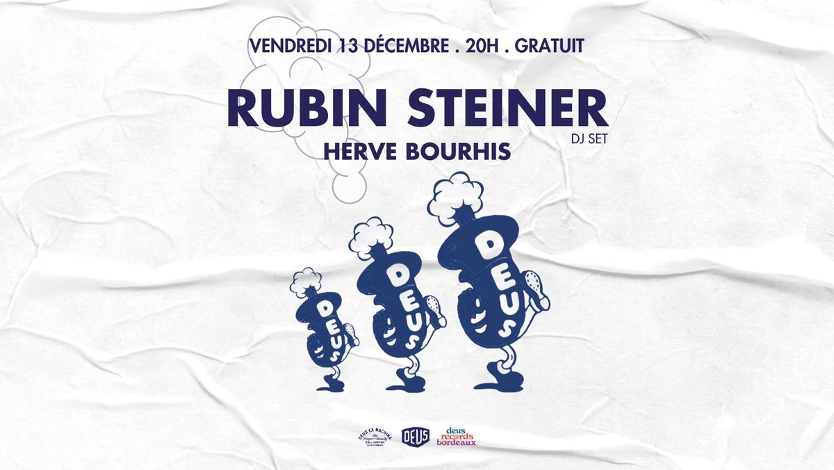 RUBIN STEINER + HERVE BOURHIS